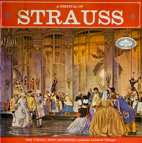 The Vienna "Pops" Orchestra conducted by Leonhard Villinger - A Festival Of Strauss Vinyl LP (LP Record)