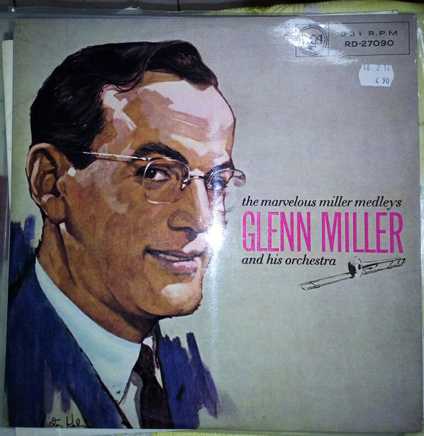 Glenn Miller And His Orchestra - The Marvelous Miller Medleys Vinyl LP (LP Record) Mono