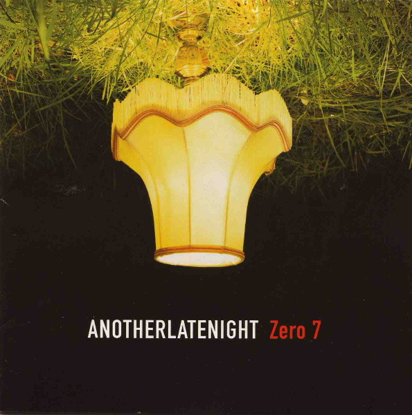 Zero 7 - AnotherLateNight (CD, Mixed)