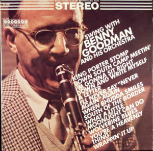 Benny Goodman And His Orchestra - Swing With Benny Goodman And His Orchestra Vinyl LP Album (LP Record)