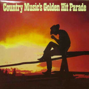 Country Music's Golden Hit Parade Vinyl LP Album (LP Record)