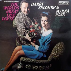 Harry Secombe and Myrna Rose - The World's Greatest Love Duets Vinyl LP (LP Record)