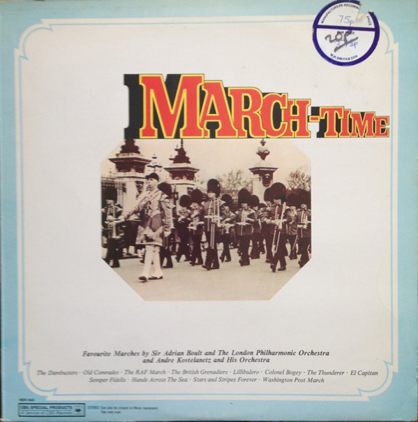 Sir Adrian Boult And The London Philharmonic Orchestra / André Kostelanetz And His Orchestra - March-Time Vinyl LP Album (LP Record)