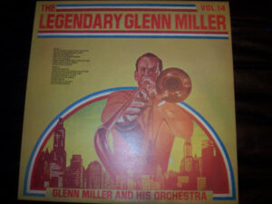 Glenn Miller And His Orchestra - The Legendary Glenn Miller Vol.14 Vinyl LP Compilation (LP Record) Mono