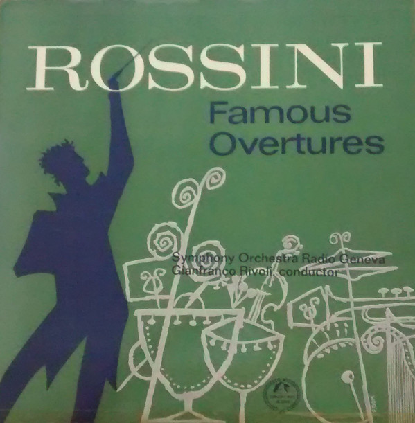 Rossini*, Symphony Orchestra Radio Geneva*, Gianfranco Rivoli - Rossini Famous Overtures Vinyl LP Album (LP Record)