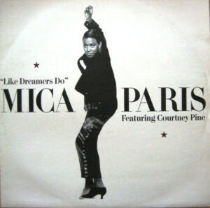 Mica Paris Featuring Courtney Pine - Like Dreamers Do 12" Vinyl Single (12 inch Record)