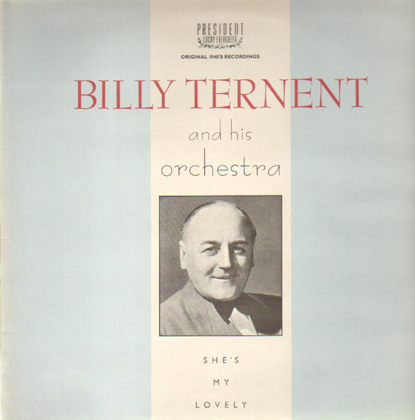 Billy Ternent And His Orchestra* - She's My Lovely - Original 1940's Recordings Vinyl LP Album (LP Record)