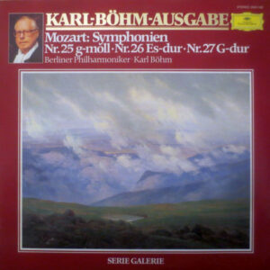 Mozart*, Karl Böhm, Berliner Philharmoniker - Mozart: Symphonien Nr. 25 G-moll • Nr. 26 Es-Dur • Nr. 27 G-Dur Vinyl LP (LP Record)