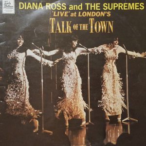 Diana Ross And The Supremes* - 'Live' At London's Talk Of The Town Vinyl LP Album (LP Record)