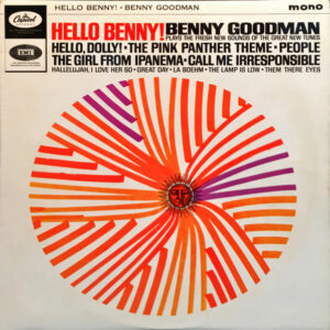 Benny Goodman - Hello Benny! Vinyl LP (LP Record) Mono