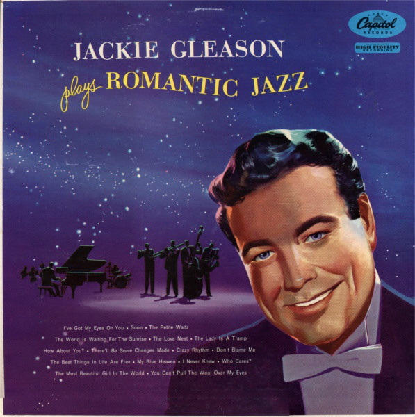 Jackie Gleason - Jackie Gleason Plays Romantic Jazz Vinyl LP Album (LP Record) Mono