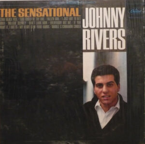 Johnny Rivers - The Sensational Johnny Rivers Vinyl LP Album (LP Record)