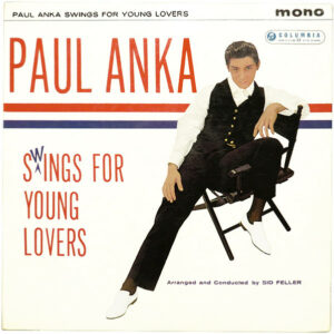 Paul Anka - Swings For Young Lovers Vinyl LP Album (LP Record) Mono