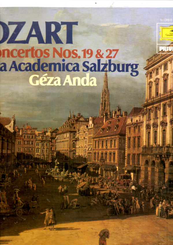 Mozart*, Camerata Academica Salzburg, Géza Anda - Klavierkonzerte Nr. 19 27 Vinyl LP (LP Record)