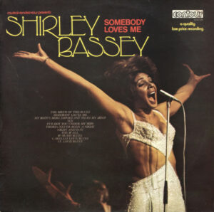 Shirley Bassey - Somebody Loves Me (LP, Comp, Lab)