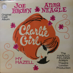 Joe Brown And Anna Neagle - Charlie Girl Vinyl LP Album (LP Record)