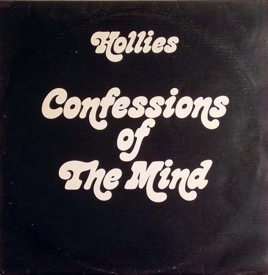 The Hollies - Confessions Of The Mind Vinyl LP Album (LP Record)