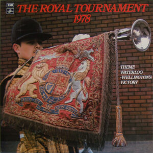 The Royal Tournament 1978 — Theme "Waterloo" - Wellington's Victory Vinyl LP Album (LP Record)