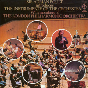 Sir Adrian Boult - Sir Adrian Boult Introduces The Instruments Of The Orchestra Vinyl LP (LP Record)