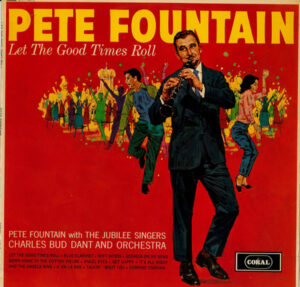 Pete Fountain, The Jubilee Singers, Charles Bud Dant* - Let The Good Times Roll Vinyl LP Album (LP Record) Mono