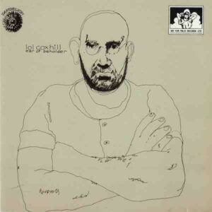 Lol Coxhill - Ear Of The Beholder (CD, Album, RE)