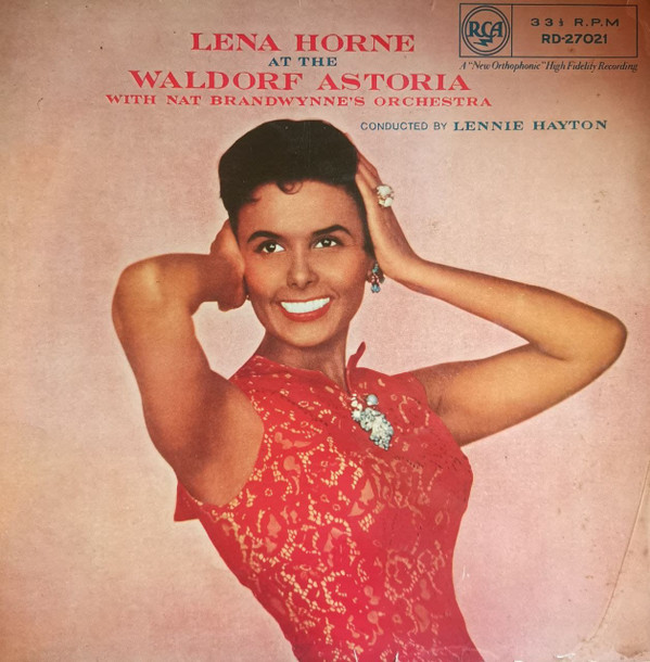 Lena Horne With Nat Brandwynne's Orchestra* - Lena Horne At The Waldorf Astoria (LP, Lab)