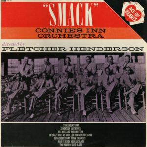 Connie's Inn Orchestra Directed By Fletcher Henderson - "Smack" Vinyl LP Compilation (LP Record) Mono