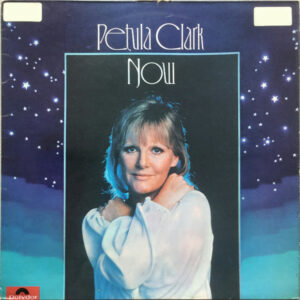 Petula Clark - Now Vinyl LP (LP Record)