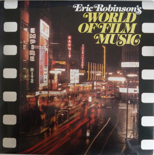 Eric Robinson (5) - Eric Robinson's World Of Film Music Vinyl LP Album (LP Record)