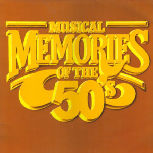 Musical Memories Of The 50's Vinyl LP Compilation (LP Record) Mono