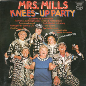 Mrs. Mills - Knees-Up Party Vinyl LP (LP Record)