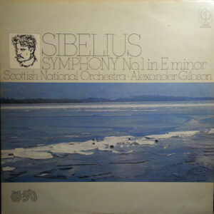 Scottish National Orchestra* Conducted By Alexander Gibson - Symphony No.1 In E Minor, Op. 39 Vinyl LP Album (LP Record)