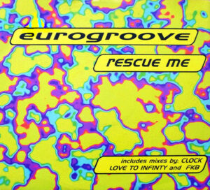 Eurogroove - Rescue Me 12" Vinyl Single (12 Inch Record)