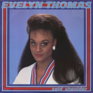 Evelyn Thomas - Cold Shoulder 12" Vinyl Single (12 inch Record)