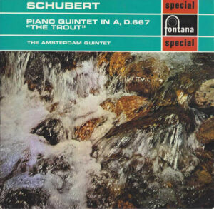 Franz Schubert - The Amsterdam Piano Quintet - Piano Quintet In A, D.667 "The Trout" Vinyl LP (LP Record)