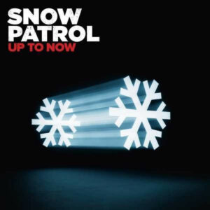 Snow Patrol - Up To Now (2xCD, Compilation)
