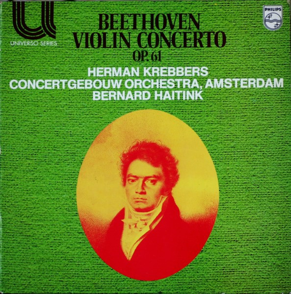 Beethoven*, Herman Krebbers, Concertgebouw Orchestra*, Bernard Haitink - Violin Concerto Op. 61 Vinyl LP (LP Record)