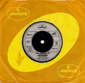 Rod Stewart - You Wear It Well / Lost Paraguayos 7" Vinyl Single (7 inch Record) (45 Record)