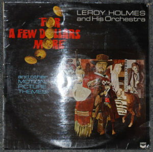 LeRoy Holmes And His Orchestra* - For A Few Dollars More And Other Motion Pictures Vinyl LP Album (LP Record)