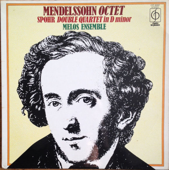 Mendelssohn*, Spohr*, Melos Ensemble* - Mendelssohn: Octet In E Flat Major, Op. 20, Spohr: Double Quartet In D Minor, Op. 65 Vinyl LP (LP Record)