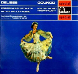 Delibes* / Gounod*, Paris Opéra Orchestra*, Roberto Benzi - Coppélia Ballet Suite, Sylvia Ballet Music / Ballet Music From 'Faust' Vinyl LP (LP Record)