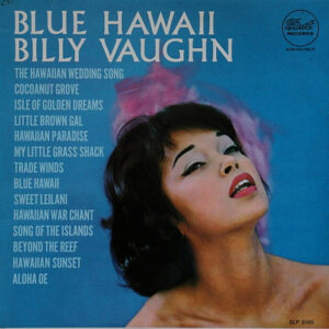 Billy Vaughn And His Orchestra - Blue Hawaii Vinyl LP Album (LP Record) Mono