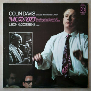 Colin Davis* Conducts The Sinfonia Of London, Mozart*, Leon Goossens - Oboe Concerto In C Major, K.314 / Symphony No.34 In C Major, K.338 Vinyl LP Album (LP Record)