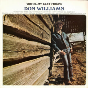Don Williams (2) - You're My Best Friend Vinyl LP Album (LP Record)