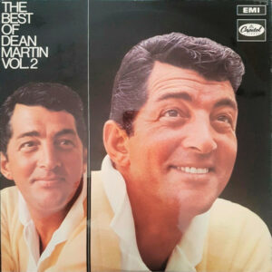 Dean Martin - The Best Of Dean Martin Vol. 2 Vinyl LP Album (LP Record)