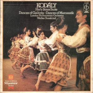 Kodály* - London Philharmonic Orchestra*, Walter Susskind - Haŕy János Suite / Dances Of Galánta / Dances Of Marosszék Vinyl LP (LP Record)