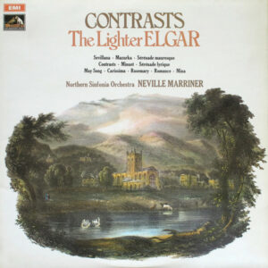 Elgar* - Northern Sinfonia Orchestra* with Sir Neville Marriner - Contrasts-The Lighter Elgar Vinyl LP (LP Record)