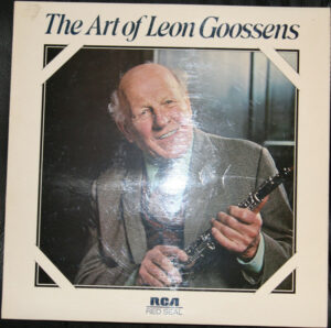Leon Goossens, The Fitzwilliam String Quartet - The Art Of Leon Goossens Vinyl LP Album (LP Record)