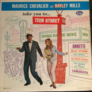 Maurice Chevalier And Hayley Mills Take You To Teen Street Vinyl LP (LP Record)