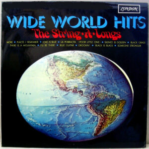 The String-A-Longs - Wide World Hits Vinyl LP Album (LP Record)